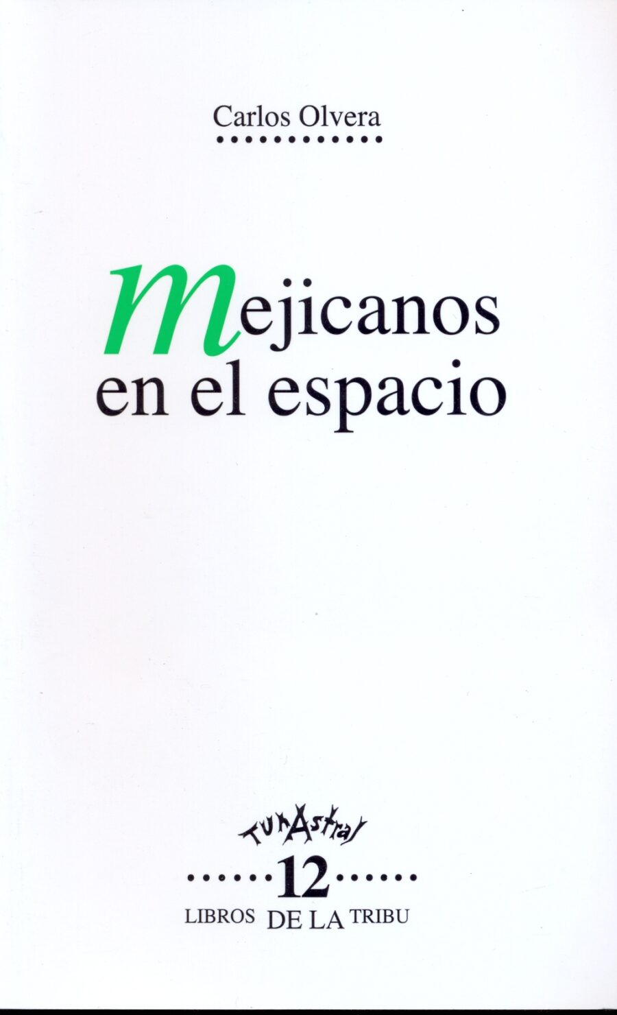 Mejicanos en el espacio
