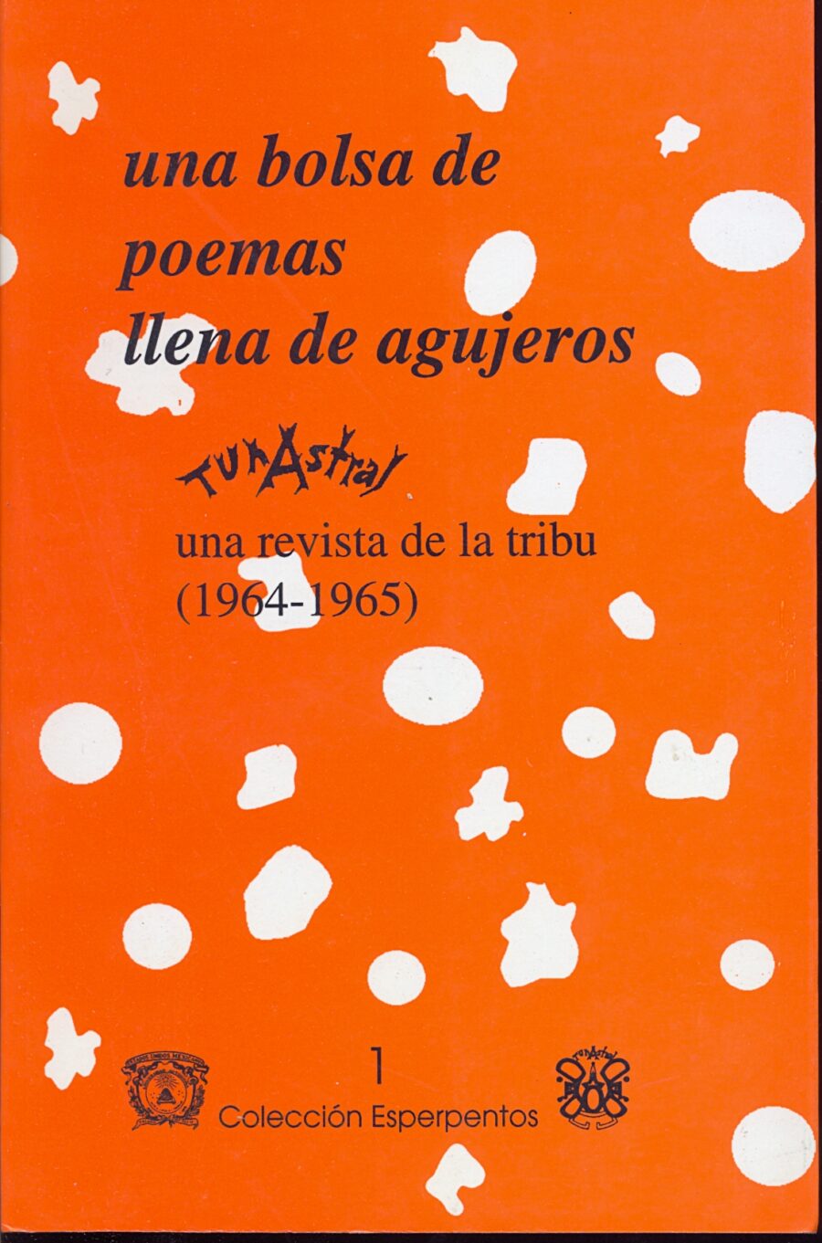 Una bolsa de poemas llena de agujeros