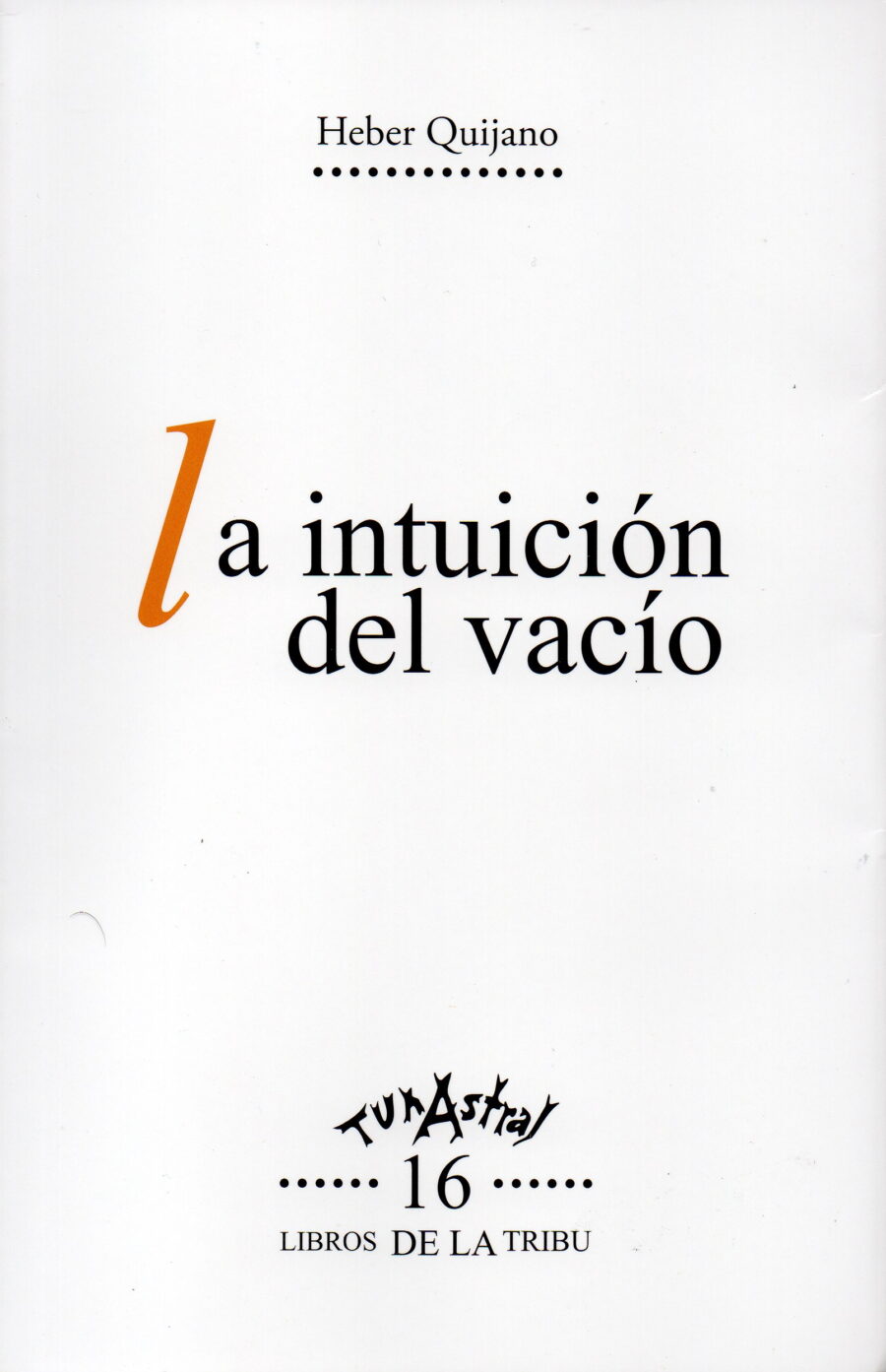La Intuición Del Vacío
